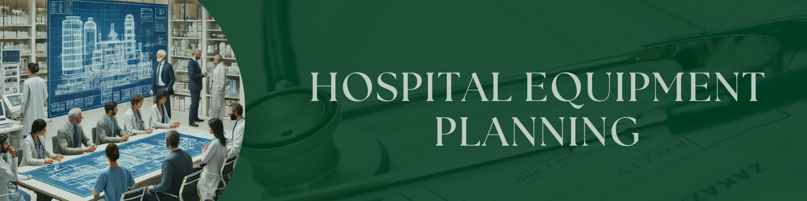 HOSPITAL EQUIPMENT PLANNING